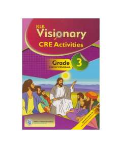 KLB Visionary CRE Activities Grade 3 Learner's Book