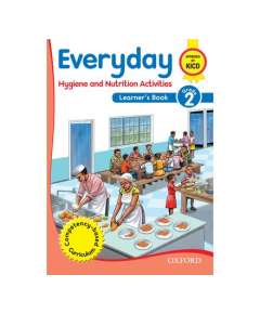 Oxford Everyday Hygiene and Nutrition Grade 2 Learner's Book