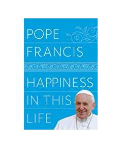 Happiness In This Life Motivational Book