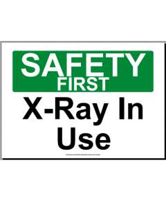 X-rays in use sign