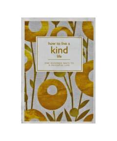 How To Live A Kind Life Motivational Book