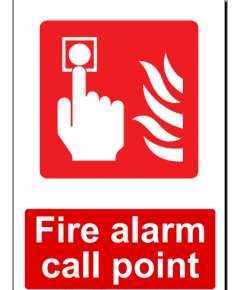 Fire Alarm Call point Sign