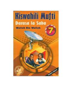 Longhorn Kiswahili Mufti Darasa la Saba Kitabu cha Wanafunzi Class 7