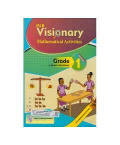 KLB Visionary Mathematical Activities Grade 1 Learner's Book