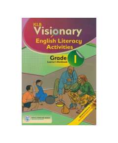 KLB Visionary Literacy Activities Grade 1 Learner's Book