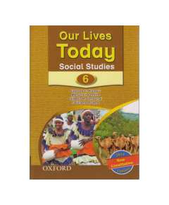 Oxford Our LivesToday Social Studies Class 6 Pupil's Book