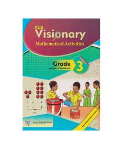 KLB Visionary Mathematical Activities Grade 3 Learner's Book