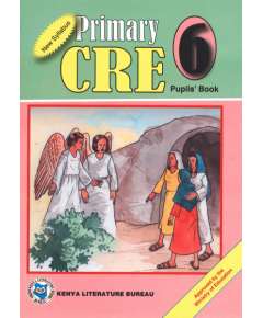 KLB Primary CRE Class 6 Pupil's Book