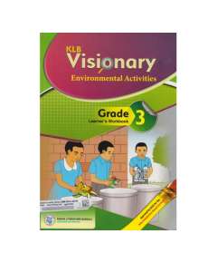 KLB Visionary Environmental Activities Grade 3 Learner's Book