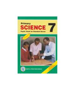 KLB Primary Science Class 7 Pupil's Book