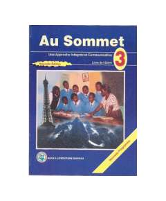 KLB Au Sommet Secondary French Form 3 Students' Book