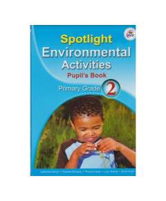 Spotlight Environmental Activities Grade 2 Learner's Book