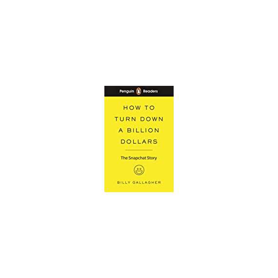 How To Turn Down A Billion Dollars Motivational Book