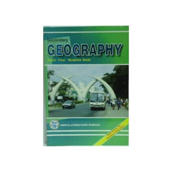 KLB Secondary Geography Form 4 Students' Book