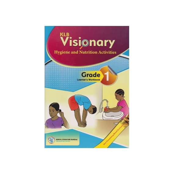 KLB Visionary Hygiene and Nutrition Grade 1 Learner's Book