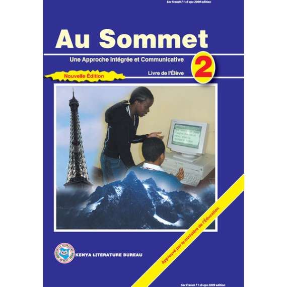 KLB Au Sommet Secondary French Form 2 Students' Book