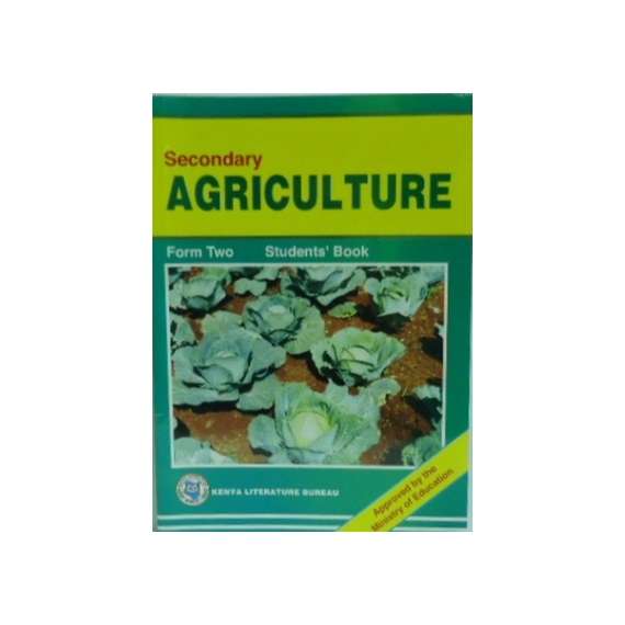 KLB Secondary Agriculture Form 2 Students' Book